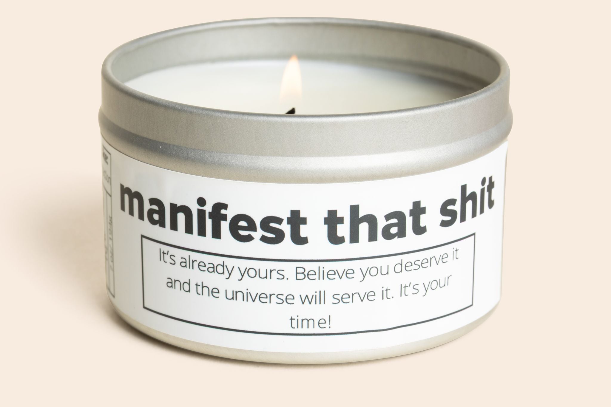 Manifest That Shit Candle