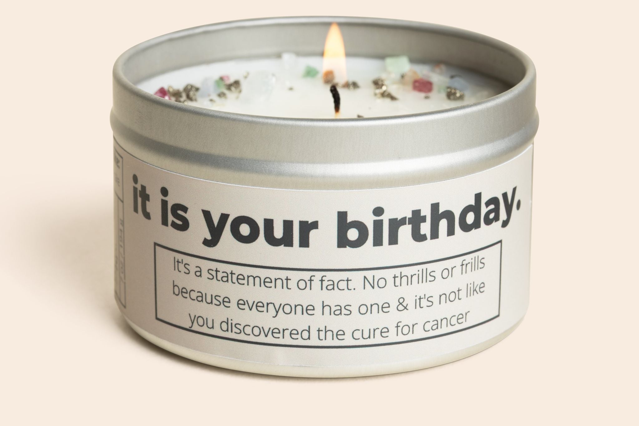 It Is Your Birthday Candle