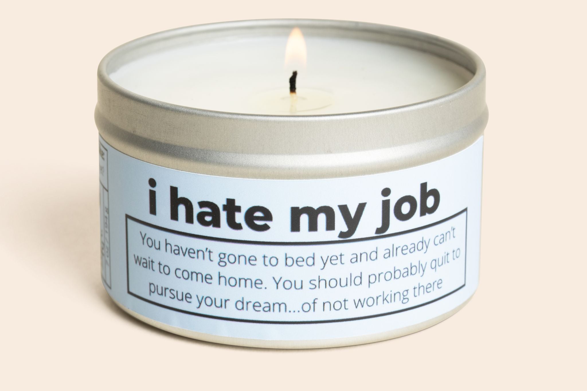 I Hate My Job Candle